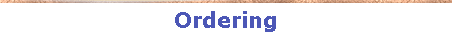 Ordering
